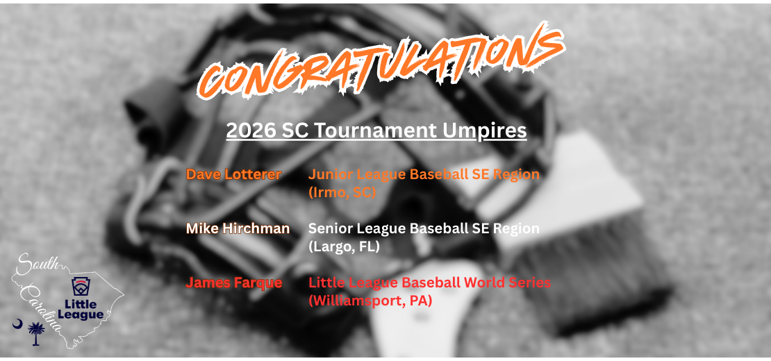 2026 SC Umpires at Region/World Series Tournaments